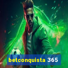 betconquista 365